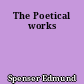 The Poetical works