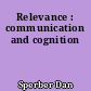 Relevance : communication and cognition