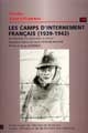Les camps d'internement français (1939-1942) : témoignages d'un dessinateur autrichien