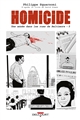 Homicide : une année dans les rues de Baltimore : Tome 5 : 22 juillet-31 décembre 1988