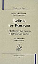 Oeuvres complètes : I : 1 : Lettres sur les écrits et le caractère de J.-J. Rousseau...