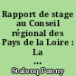 Rapport de stage au Conseil régional des Pays de la Loire : La gestion de projets de coopération et solidarité internationales au sein d'une collectivité territoriale