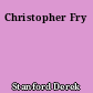 Christopher Fry