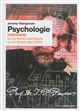 Psychologie : comprendre les plus grands psychologues qui ont marqué notre histoire : 50 grandes idées qui ont changé le monde