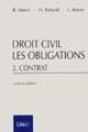 Droit civil : Les obligations : 2 : Contrat