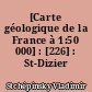 [Carte géologique de la France à 1:50 000] : [226] : St-Dizier