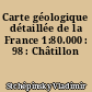 Carte géologique détaillée de la France 1:80.000 : 98 : Châtillon