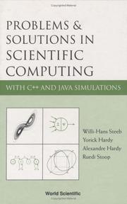 Problems and solutions in scientific computing : with C++ and Java simulations