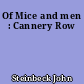 Of Mice and men : Cannery Row