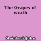 The Grapes of wrath
