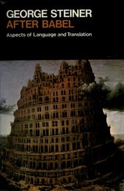 After Babel : aspects of language and translation
