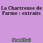 La Chartreuse de Parme : extraits