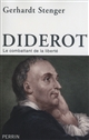 Diderot : le combattant de la liberté