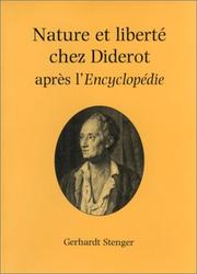 Nature et liberté chez Diderot : après l'Encyclopédie