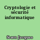 Cryptologie et sécurité informatique