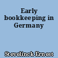 Early bookkeeping in Germany