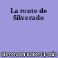 La route de Silverado