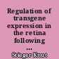 Regulation of transgene expression in the retina following AAV mediated gene transfer