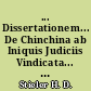 ... Dissertationem... De Chinchina ab Iniquis Judiciis Vindicata... pro licentia... Henricus David Stieler...