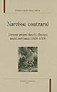Narcisse contrarié : l'amour propre dans le discours moral en France, 1650-1715