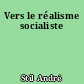 Vers le réalisme socialiste