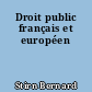 Droit public français et européen