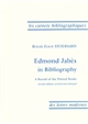 Edmond Jabès in bibliography : "Du blanc des mots et du noir des signes" : a preliminary record of the printed books"