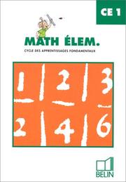 Math élem., CE1 : cycle des apprentissages fondamentaux : [fichier de l'élève]