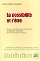 La possibilité et l'être : un essai sur la détermination du fondement ontologique de la possibilité dans la pensée de Thomas d'Aquin