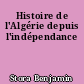 Histoire de l'Algérie depuis l'indépendance