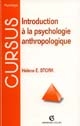 Introduction à la psychologie anthropologique : petite enfance, santé et culture