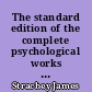The standard edition of the complete psychological works of Sigmund Freud : 24 : Indexes and bibliographies