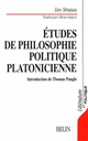 Études de philosophie politique platonicienne