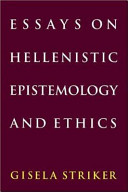 Essays on Hellenistic epistemology and ethics