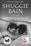 Shuggie Bain : a novel