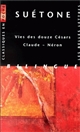 Vies des douze césars : Claude, Néron