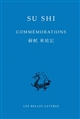 Commémorations : = Su Shi dong po ji