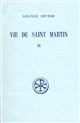 Vie de saint Martin : Tome III