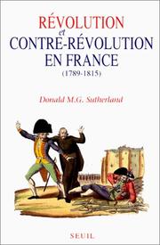 Révolution et Contre-Révolution en France : 1789-1815