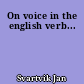 On voice in the english verb...