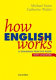 How English works : a grammar practice book with answers