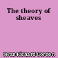The theory of sheaves