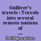 Gulliver's travels : Travels into several remote nations of the world