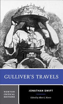 Gulliver's travels : based on the 1726 text : contexts, criticism