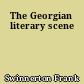 The Georgian literary scene