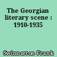 The Georgian literary scene : 1910-1935