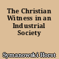 The Christian Witness in an Industrial Society