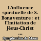 L'influence spirituelle de S. Bonaventure : et l'Imitation de Jésus-Christ de Thomas à Kempis