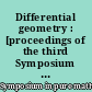 Differential geometry : [proceedings of the third Symposium in Pure Mathematics of the American Mathematical Society held at the University of Arizona, Tucson, Arizona, February 18-19, 1960]