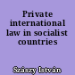 Private international law in socialist countries